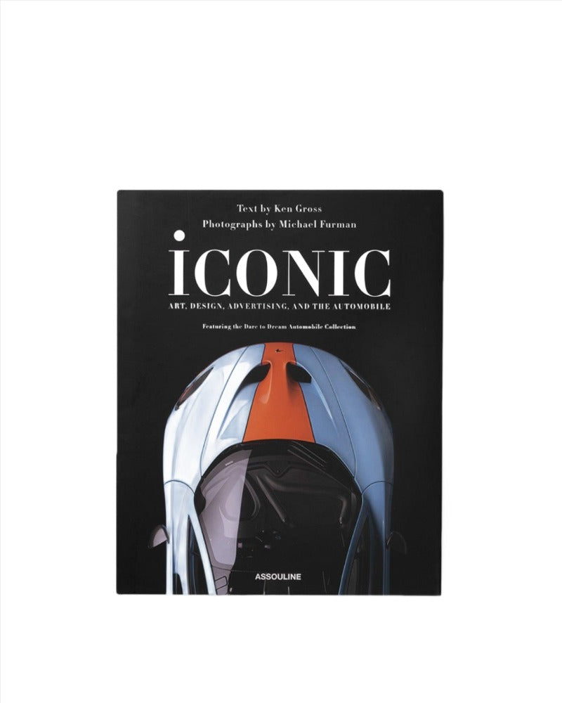 ASSOULINE Iconic: Art, Design, Advertising, and the Automobile