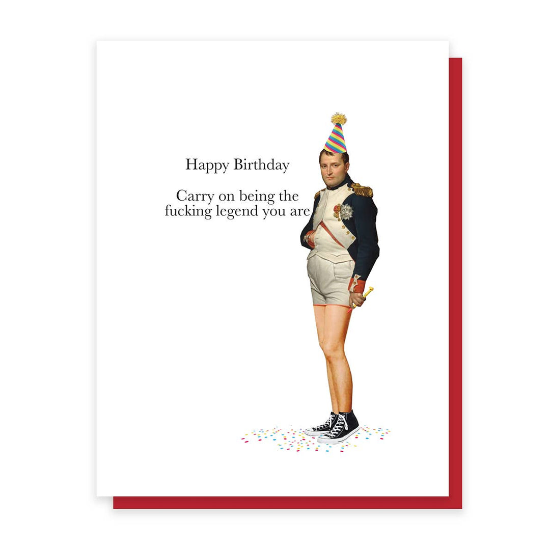 Fucking Legend (Napoleon), Funny Birthday Greeting Card